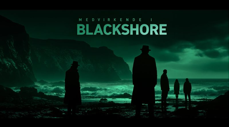 Medvirkende i Blackshore